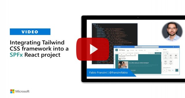 Integrating Tailwind CSS framework into a SPFx React project for advance User Experience