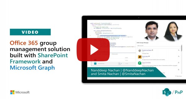 Office 365 group management solution using SharePoint Framework and Microsoft Graph