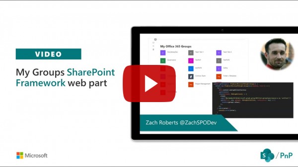 Building My Groups web part with SharePoint Framework and Microsoft Graph